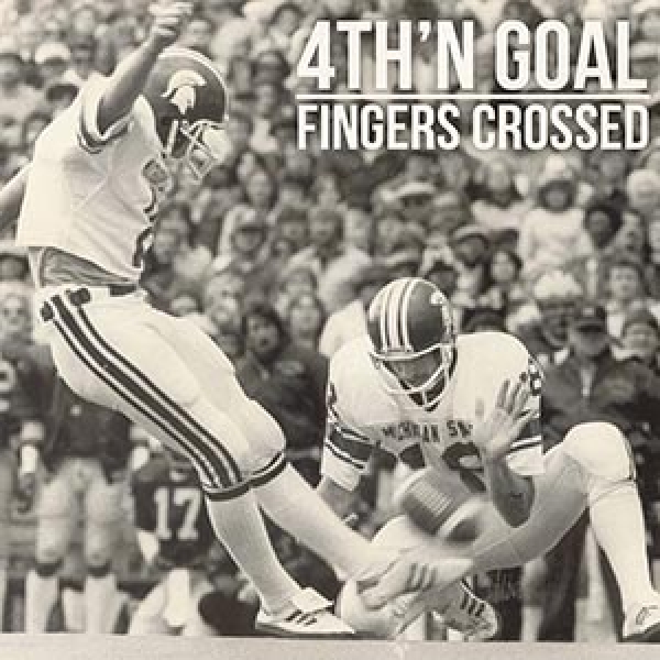 H120 4th&#039; n Goal - Finger Crossed